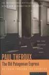 Old Patagonian Express: By Train Through the Americas by Paul Theroux - 1979-09-24