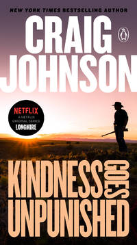 cover of Kindness Goes Unpunished: A Longmire Mystery