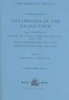 The Origins of the Grand Tour / 1649-1663 / the Travels of Robert Montagu,  Lord Mandeville, William Hammond and Banaster Maynard