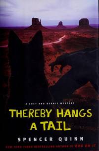 Thereby Hangs a Tail: A Chet and Bernie Mystery (Chet and Bernie series $2)