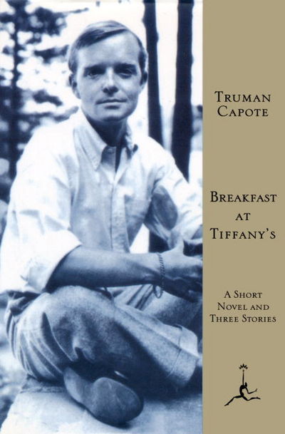 Breakfast at Tiffany's:  A Short Novel and Three Stories.