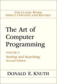 The Art of Computer Programming : Sorting and Searching, Volume 3