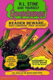 Attack of the Beastly Baby-Sitter (Give Yourself Goosebumps, No 18)