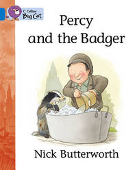 Percy and the Badger: Band 04/Blue (Collins Big Cat)