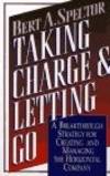 Taking Charge and Letting Go