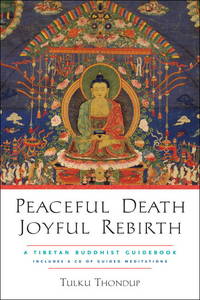 Peaceful Death Joyful Rebirth