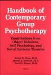 Handbook of Contemporary Group Psychotherapy: Contributions from Object Relations, Self Psychology, &amp; Social Systems Theories by David L. Singer (Editor), Robert H. Klein (Editor), Harold S. Bernard (Editor) - 1992-09-01