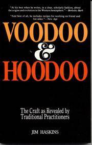 Voodoo & Hoodoo: The Craft as Revealed By Traditinal Practioners by Jim Haskins - Paperback - First Thus - 1990 - from Voyageur Book Shop (SKU: 013237)