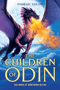 CHILDREN OF ODIN: The Book Of Northern Myths (ages 10+up)