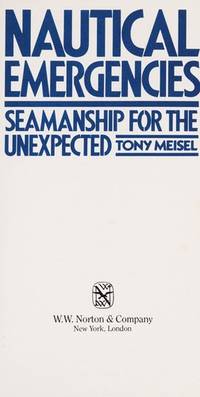 Nautical Emergencies: Seamanship for the Unexpected