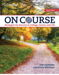 Bundle: On Course: Strategies for Creating Success in College, Career, and Life, Loose-leaf...