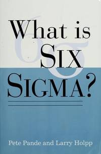 What Is Six Sigma?