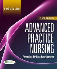 Advanced Practice Nursing : Essentials of Role Development