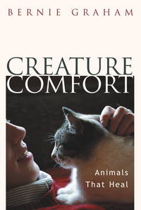 image of Creature Comfort: Animals That Heal