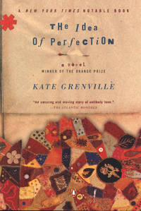 The Idea of Perfection by Grenville, Kate