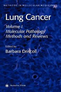 Lung Cancer Molecular Pathology by Driscoll (10 items) - Biblio