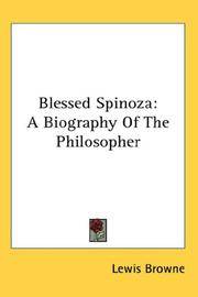 image of Blessed Spinoza: A Biography Of The Philosopher