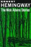 The Nick Adams stories de Ernest Hemingway - 1972