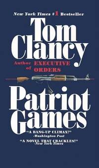 image of Patriot Games;Jack Ryan Novels