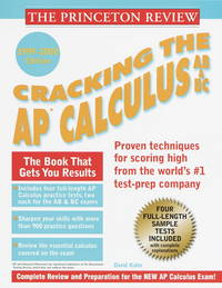 Princeton Review: Cracking the AP: Calculus AB & BC, 1999-2000 Edition (CRACKING THE AP CALCULUS...