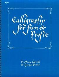 Calligraphy for Fun and Profit