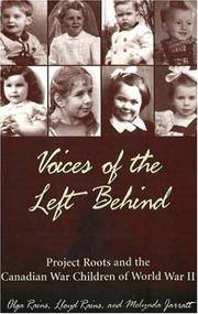 Voices of the Left Behind: Project Roots and the Canadian War Children of World War II