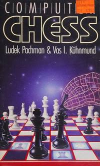 Computer Chess by Ludek Pachman; Vas I. Kuhnmund - 1986-11