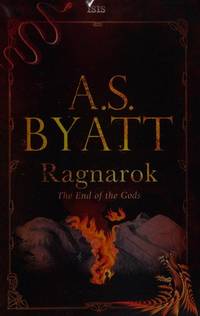 Ragnarok by A. S. Byatt - 2012