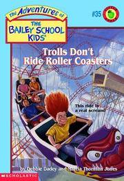 Trolls Don't Ride Roller Coasters