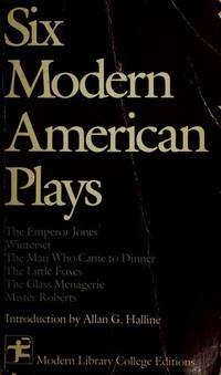 Six Modern American Plays - 