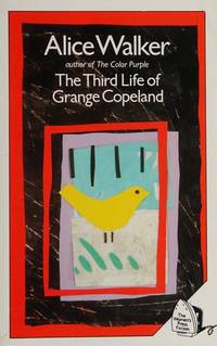 Third Life of Grang Copeland by Alice Walker - Paperback - June 1985 - from Dunaway Books (SKU: 198934)