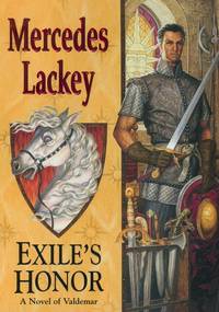 Exile&#039;s Honor (Valdemar, 1) by Lackey, Mercedes - 2002-10-01