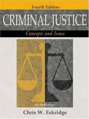 Criminal Justice: Concepts and Issues