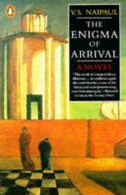 The Enigma of Arrival : A Novel in Five Sections