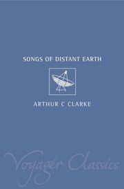 The Songs of Distant Earth (Voyager Classics) by Clarke, Arthur C