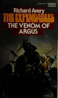 The Venom of Argus (The Expendables, Book 4)