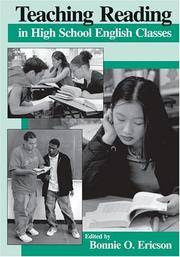 Teaching Reading in High School English Classes by Bonnnie O Ericson