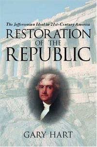 cover of Restoration of the Republic: The Jeffersonian Ideal in 21st-Century America