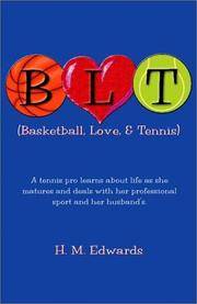 B.L.T. : Basketball, Love and Tennis