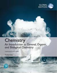 cover of CHEMISTRY: AN INTRODUCTION TO GENERAL, ORGANIC, AND BIOLOGICAL CHEMISTRY, GLOBAL EDITION, 13TH EDITION