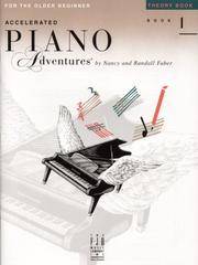 Accelerated Piano Adventures: Theory Book Level 1 by Faber, Nancy; Faber, Randall - 2001-07-19