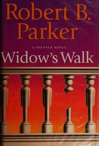 Widow&#039;s Walk by Parker, Robert