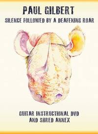 Silence Followed by a Deafening Roar: Guitar Instructional Dvd and Shred Annex