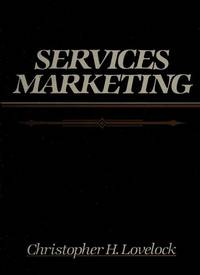 Services Marketing : Texts, Cases and Readings