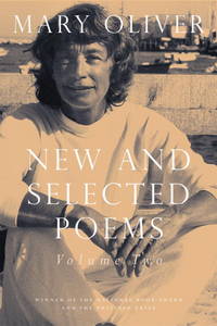 New and Selected Poems: Volume Two by Mary Oliver - Hardcover - 2005 - from Revaluation Books (SKU: x-0807068861)