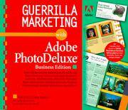 Guerrilla Marketing with Adobe PhotoDeluxe Business Edition