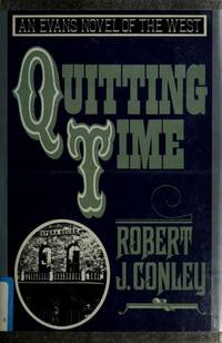 image of Quitting Time (An Evans novel of the West)