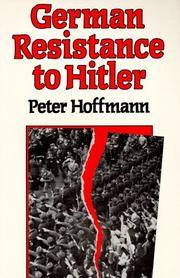 German Resistance To Hitler