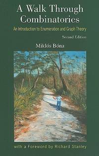 A Walk Through Combinatorics : An Introduction to Enumeration and Graph Theory