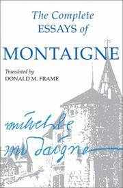 The Complete Essays Of Montaigne